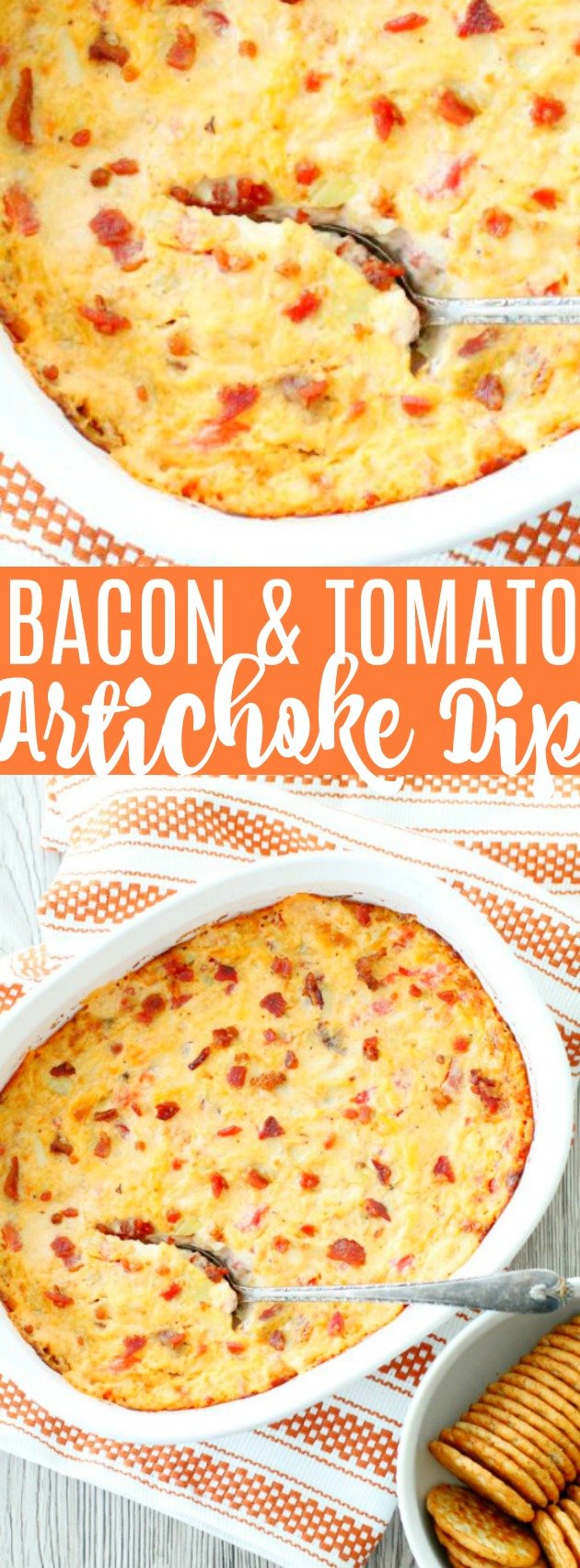 Bacon Tomato Artichoke Dip