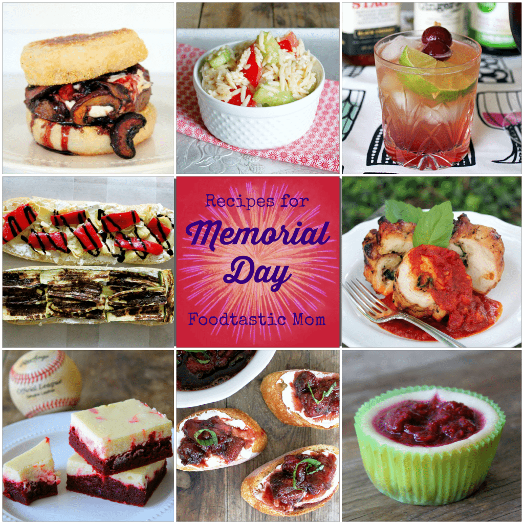 Memorial Day Recipes by Foodtastic Mom