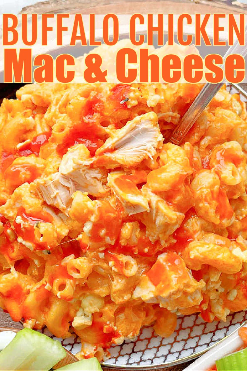 Here it is - the best, creamy, zesty, full of flavor recipe for Buffalo Chicken Mac and Cheese - perfect for entertaining and tailgating. via @foodtasticmom