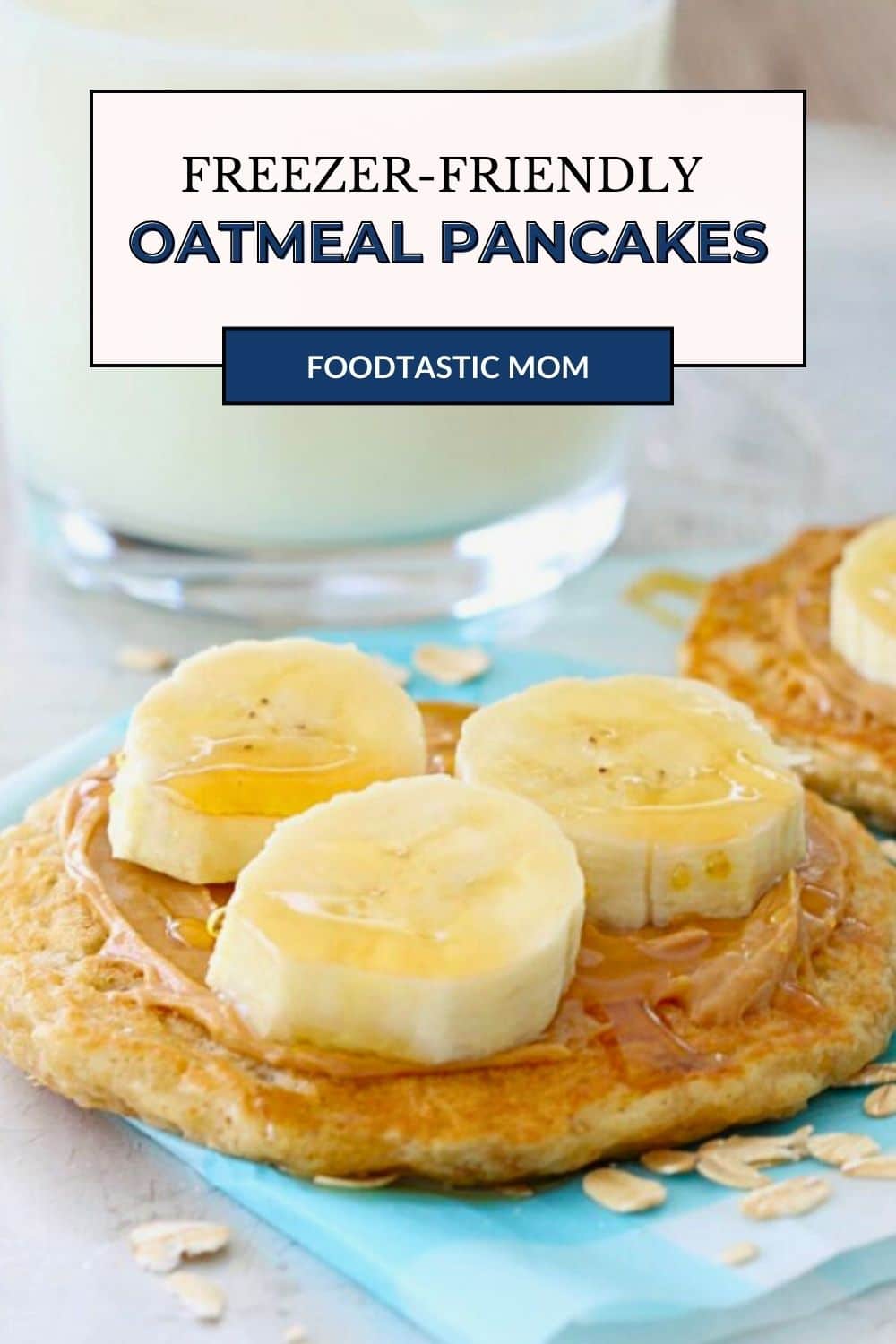 A little prep goes a long way with these Oatmeal Pancakes for the Freezer. Make a couple of batches and have healthy, hearty and tasty breakfasts on the run all week long. via @foodtasticmom