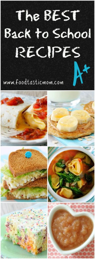 The Best Back to School Recipes by Foodtastic Mom