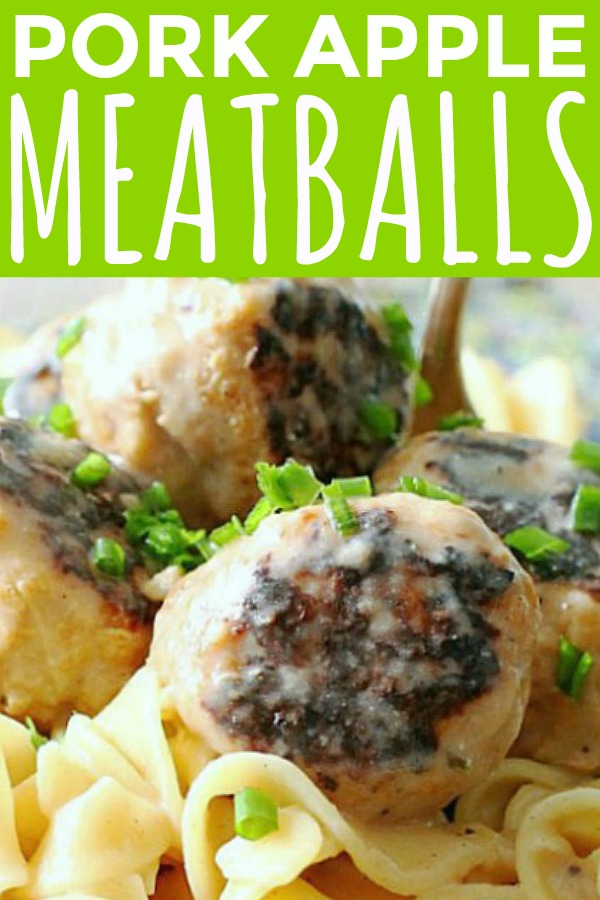 Pork Apple Meatballs with Hard Cider Gravy | Foodtastic Mom #meatballrecipes #meatballs