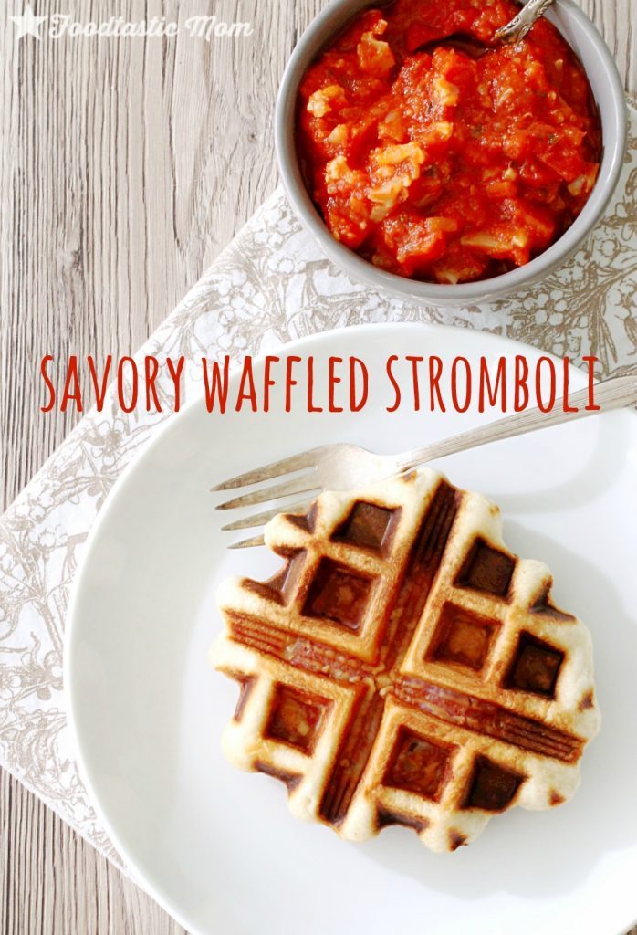 Savory Waffled Stromboli by Foodtastic Mom