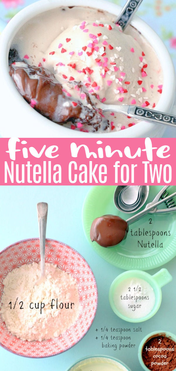 Five Minute Nutella Cake for Two | Foodtastic Mom #nutella #nutellarecipes #mugcake #cakerecipes #nutellamugcake #valentinesday via @foodtasticmom