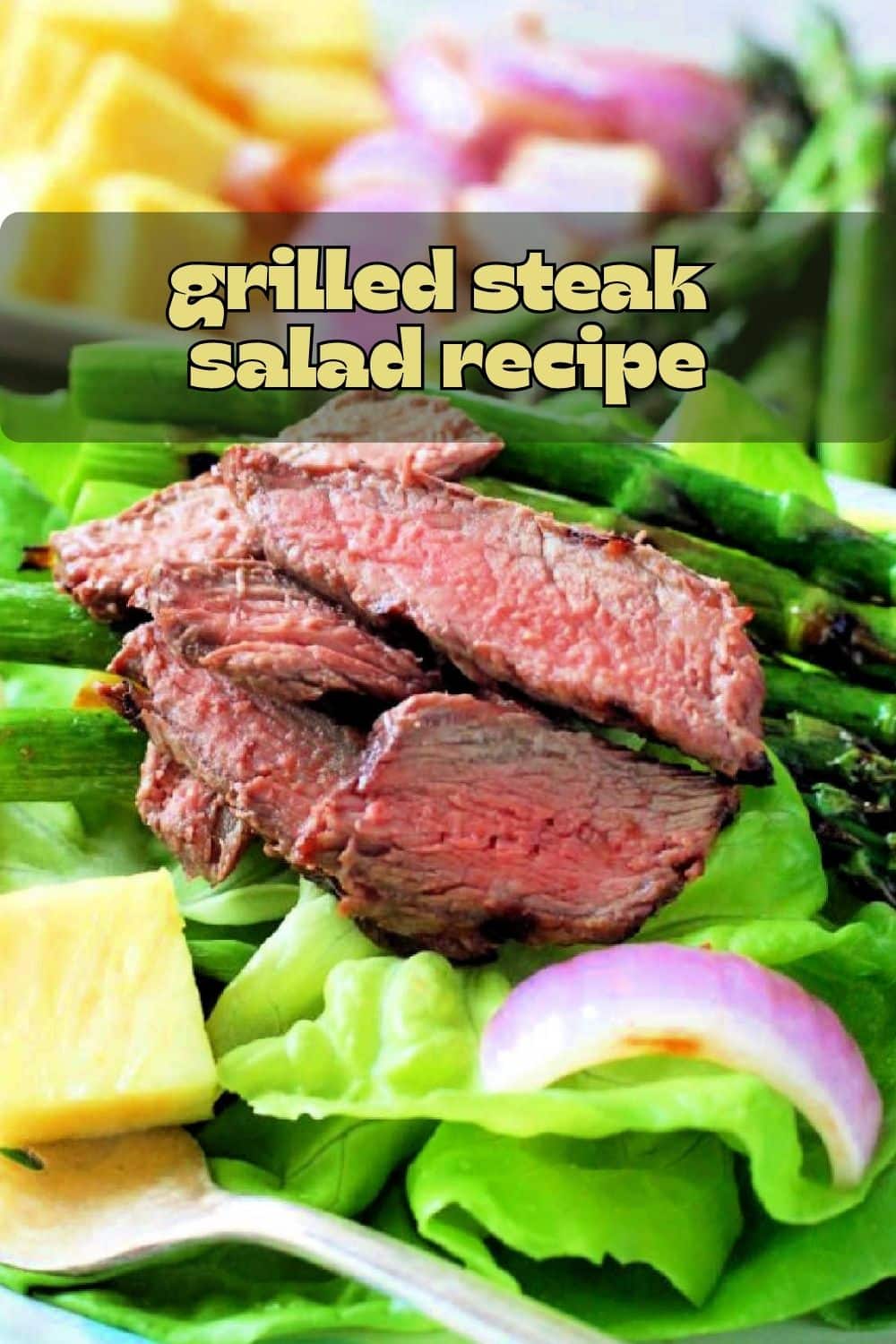 My steak salad recipe is different than the rest. Homemade pineapple vinaigrette is used as both steak marinade and salad dressing. via @foodtasticmom