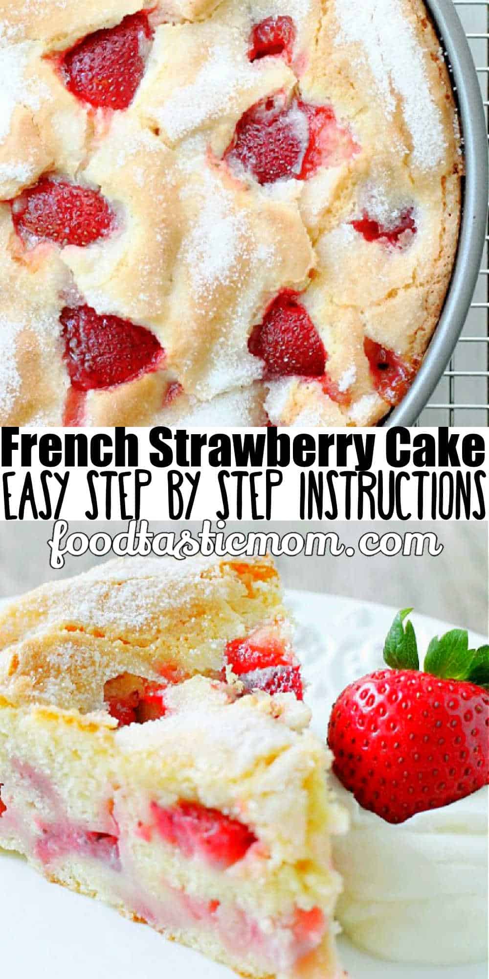 You are in for a treat with this French Strawberry Cake. Mixed in one bowl with the season's freshest strawberries, this cake bakes up with a custardy middle and crackly, sugary top. This cake has thousands of fans. via @foodtasticmom