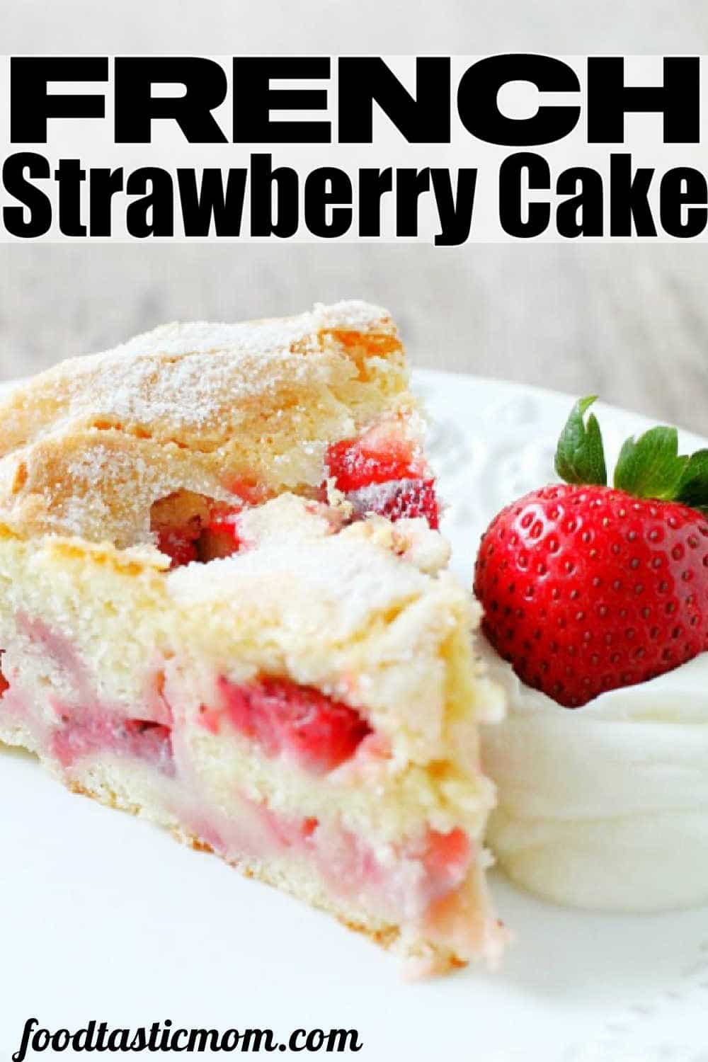 You are in for a treat with this French Strawberry Cake. Mixed in one bowl with the season's freshest strawberries, this cake bakes up with a custardy middle and crackly, sugary top. This cake has thousands of fans. via @foodtasticmom