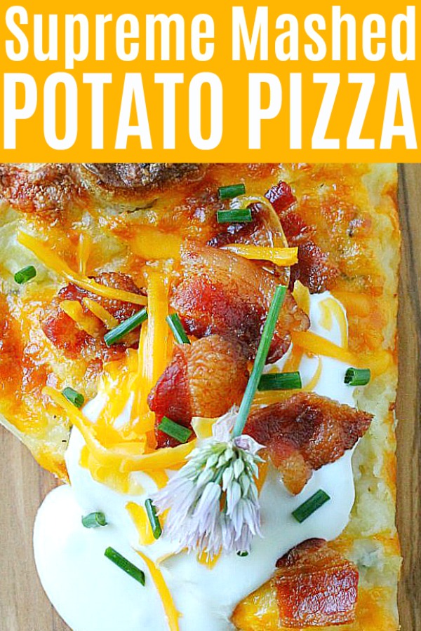 Supreme Mashed Potato Pizza | Foodtastic Mom #pizza #pizzarecipes