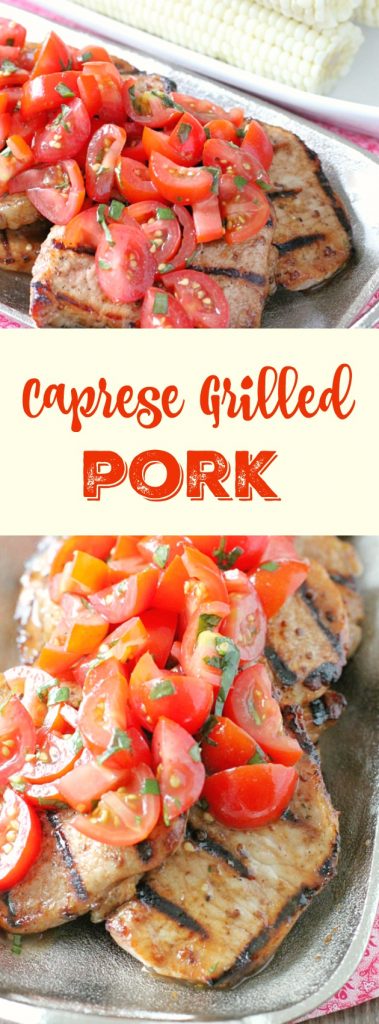 Caprese Grilled Pork