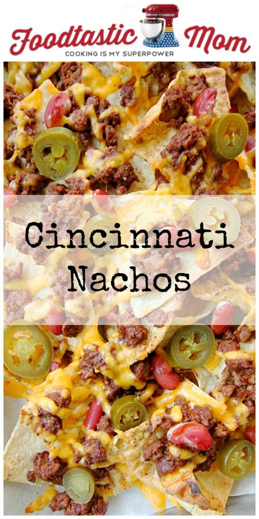 Cincinnati Nachos by Foodtastic Mom