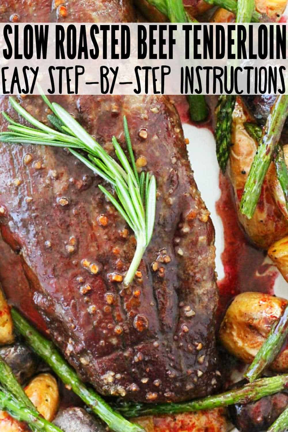 Slow Roasted Beef Tenderloin with a simple red wine pan sauce is the most delicious, show stopping centerpiece for your holiday dinner table. via @foodtasticmom