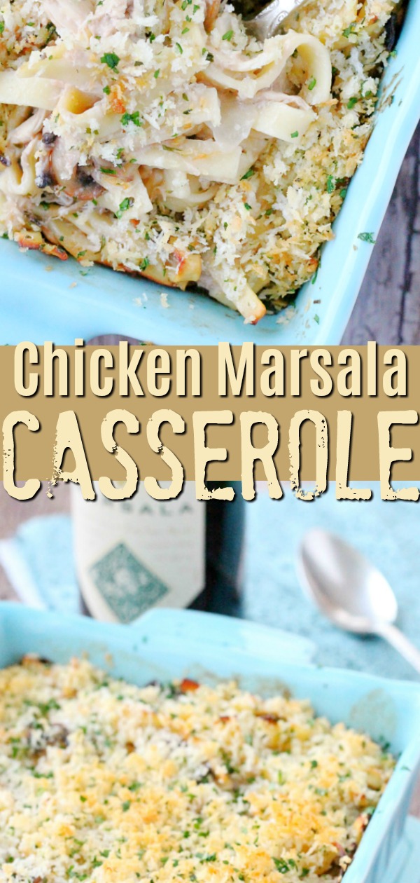 Chicken Marsala Casserole | Foodtastic Mom #chickenmarsala #chickenmarsalarecipe #casserolerecipes