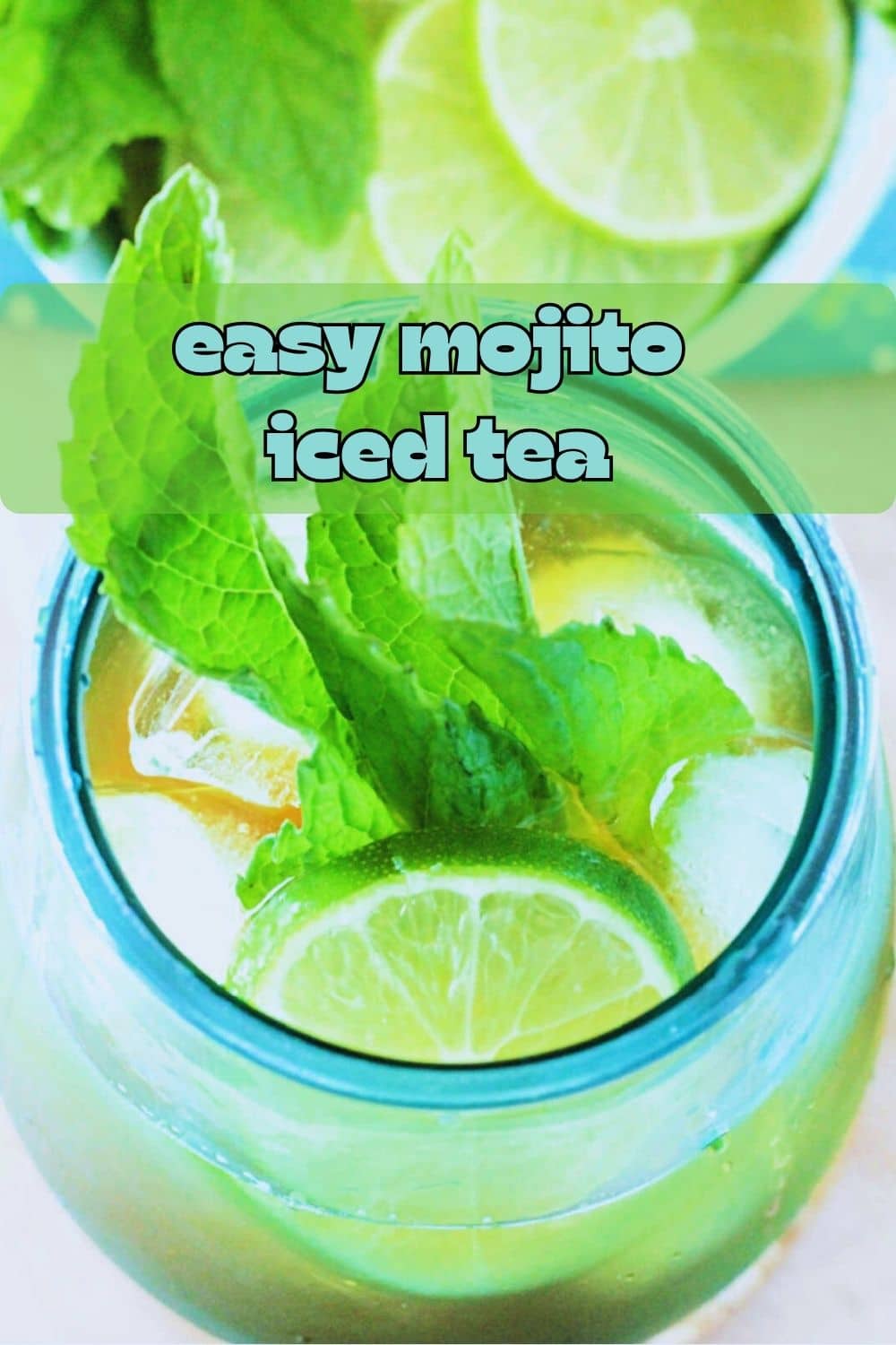 Mojito Iced Tea is like a Mojito mocktail - freshly brewed iced tea kissed with sugar and flavored with fresh mint and lime juice. via @foodtasticmom