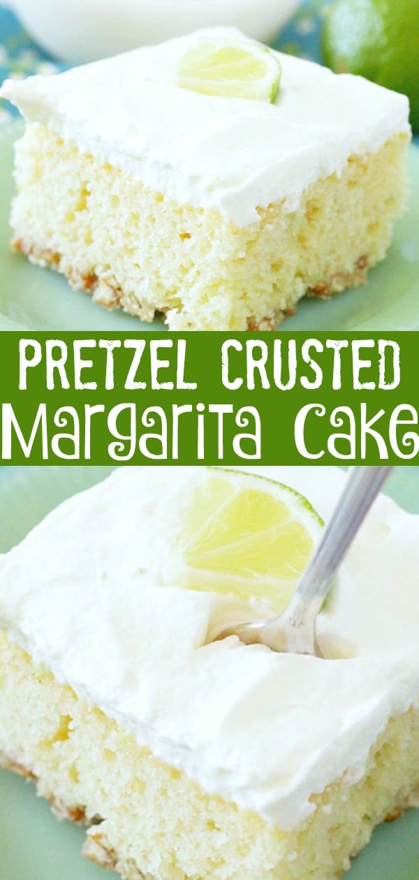 Pretzel Crusted Margarita Cake | Foodtastic Mom #cakerecipes #margaritarecipe #margarita #margaritacake