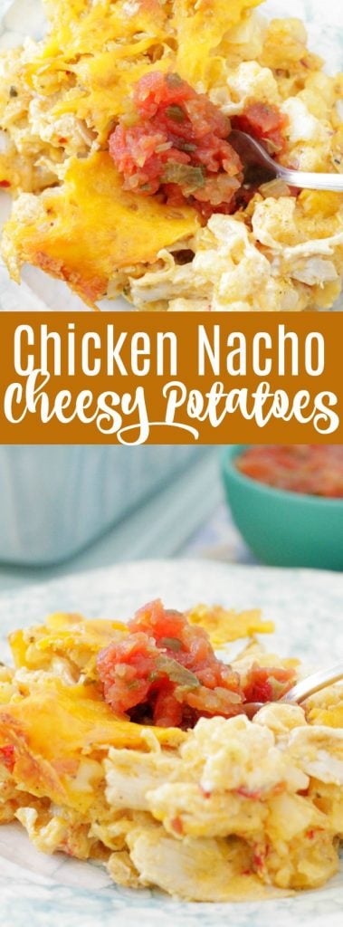 Chicken Nacho Cheesy Potatoes