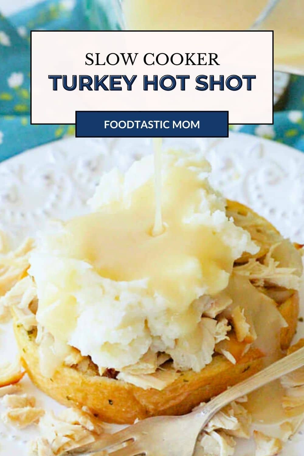 Slow Cooker Turkey Hot Shot piles slow cooked turkey and gravy atop mashed potatoes and thick slices of garlic bread. The ultimate open faced sandwich. via @foodtasticmom