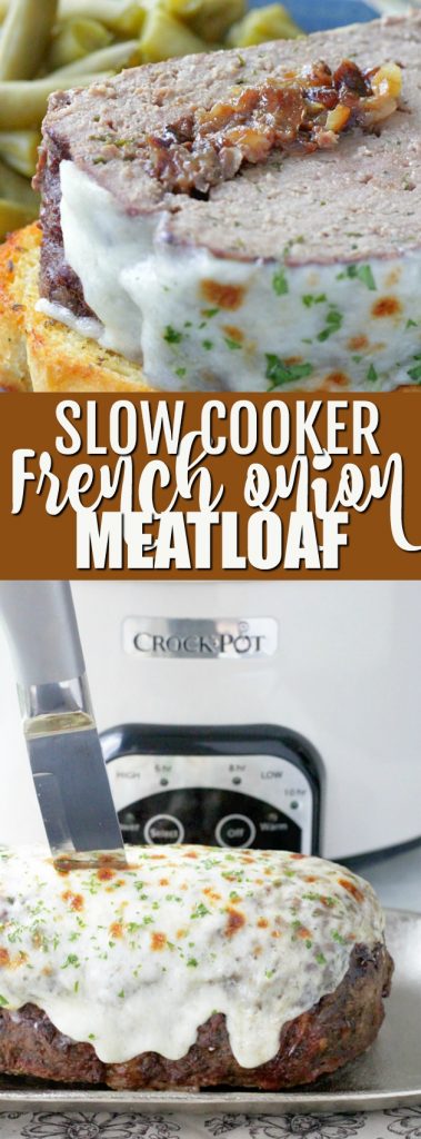 Slow Cooker French Onion Meatloaf #crocktober #ad