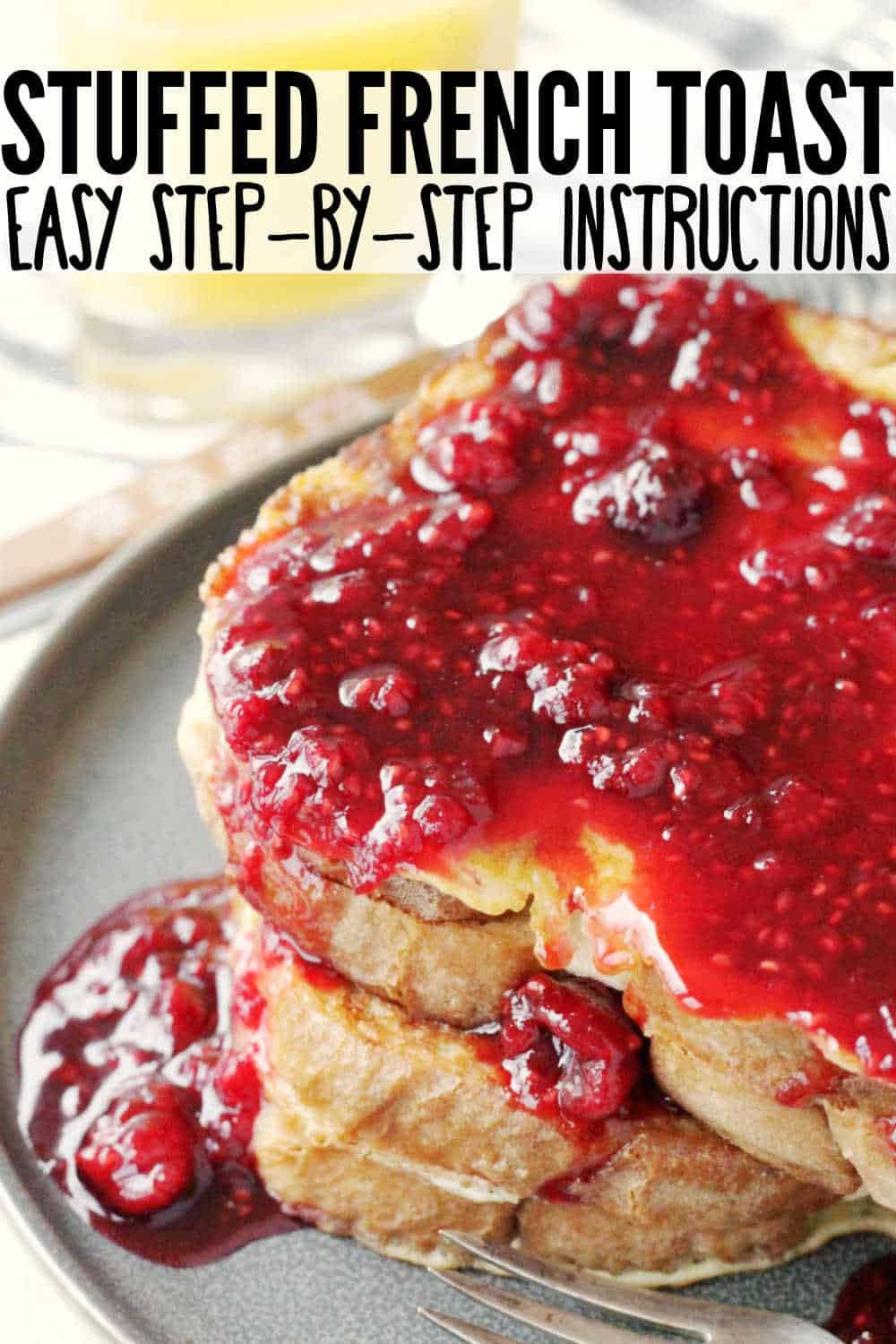 Stuffed French Toast has sweet cream cheese filling between slices of brioche and is topped with homemade raspberry syrup. It's perfect for Christmas morning breakfast! via @foodtasticmom
