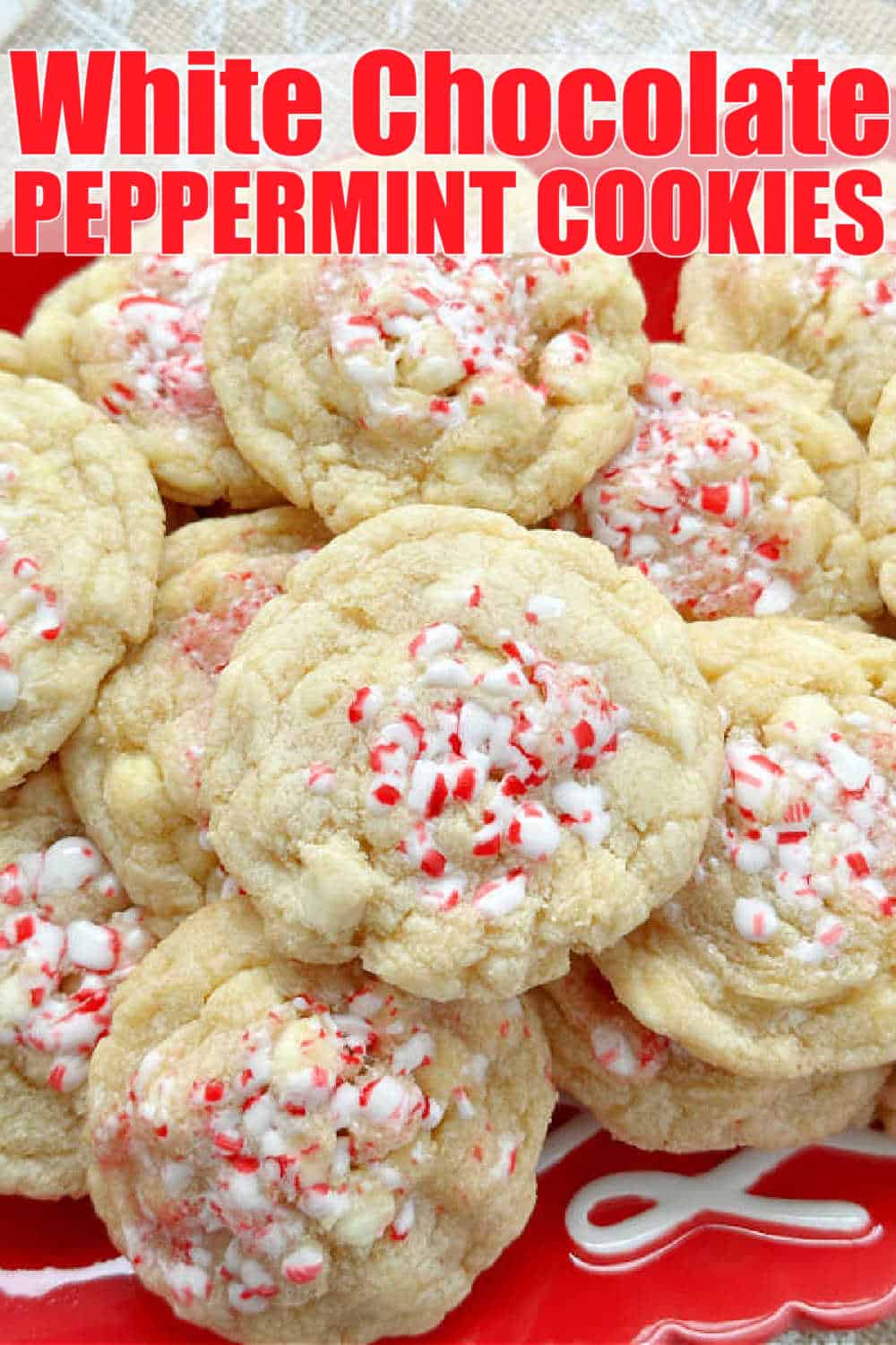 My White Chocolate Peppermint Cookies are famous. Crushed candy canes and white chocolate chips combine for the best Christmas cookie! via @foodtasticmom