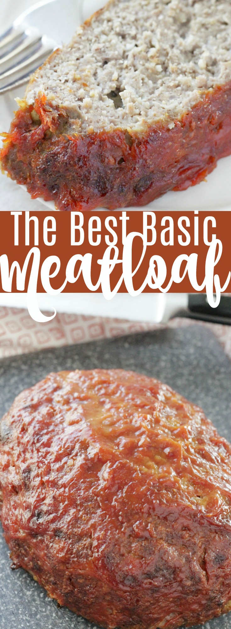 The Best Basic Meatloaf | Foodtastic Mom