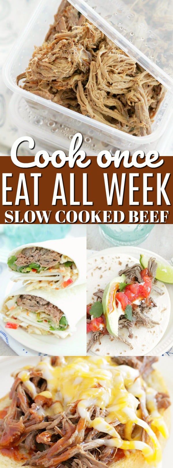 Cook Once Eat All Week with Shredded Beef | Foodtastic Mom