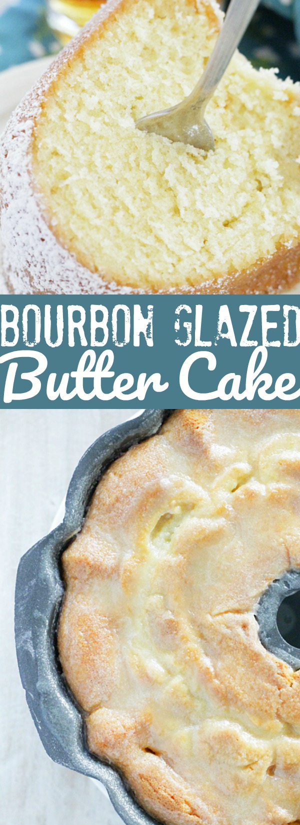 Bourbon Glazed Kentucky Butter Cake | Foodtastic Mom