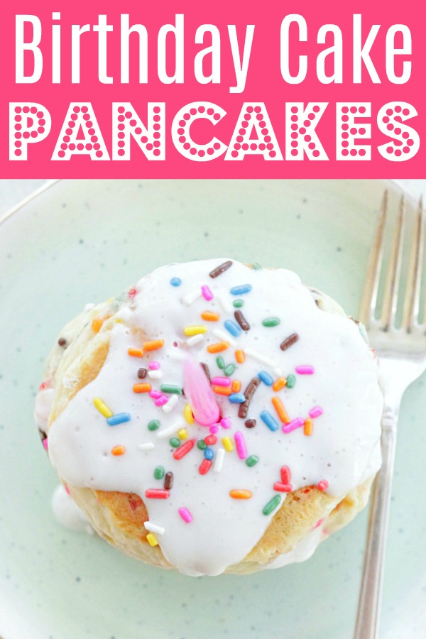 Birthday Cake Pancakes | Foodtastic Mom #pancakesrecipe #pancakesfromscratch #birthdaycakepancakes #birthdaycake via @foodtasticmom