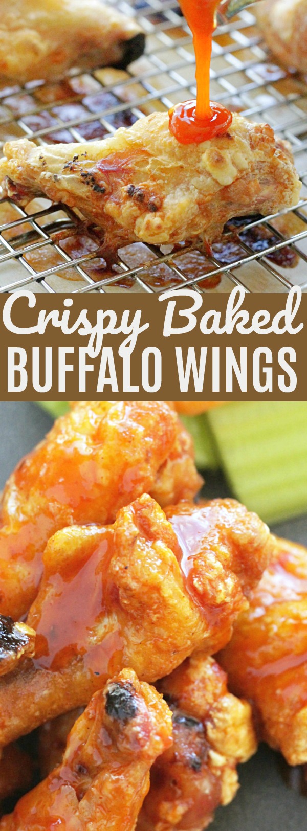 Crispy Baked Chicken Wings - with the best Buffalo Sauce | Foodtastic Mom