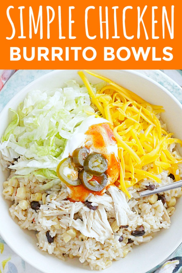 Simple Chicken Burrito Bowls | Foodtastic Mom #burritobowl #ricerecipes