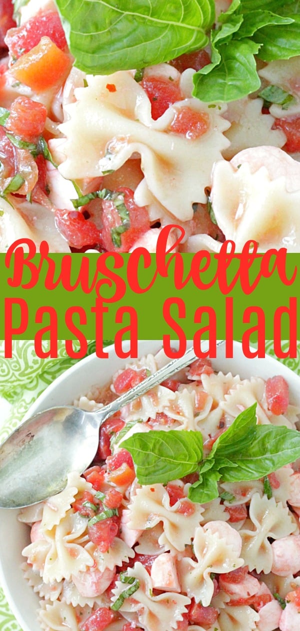 Bruschetta Pasta Salad | Foodtastic Mom #bruschetta #pastasalad #pastasaladrecipes