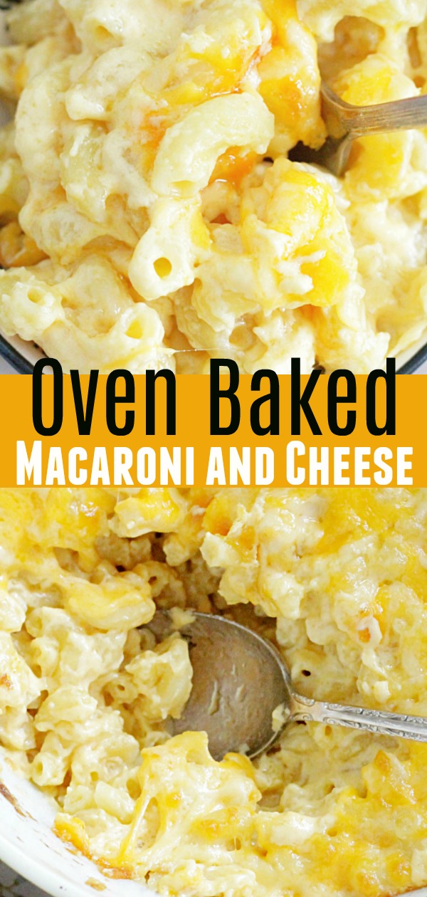 Oven Baked Macaroni and Cheese Recipe | Foodtastic Mom #macaroniandcheese #macaroniandcheesebaked