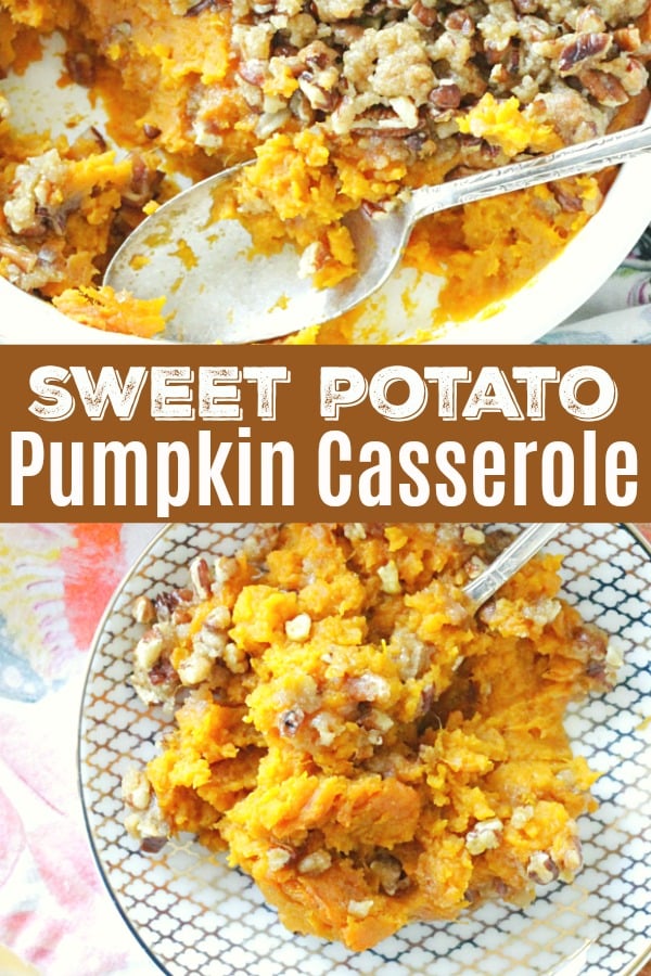 Sweet Potato Pumpkin Casserole is an even better version of one of the most popular Thanksgiving side dishes. via @foodtasticmom