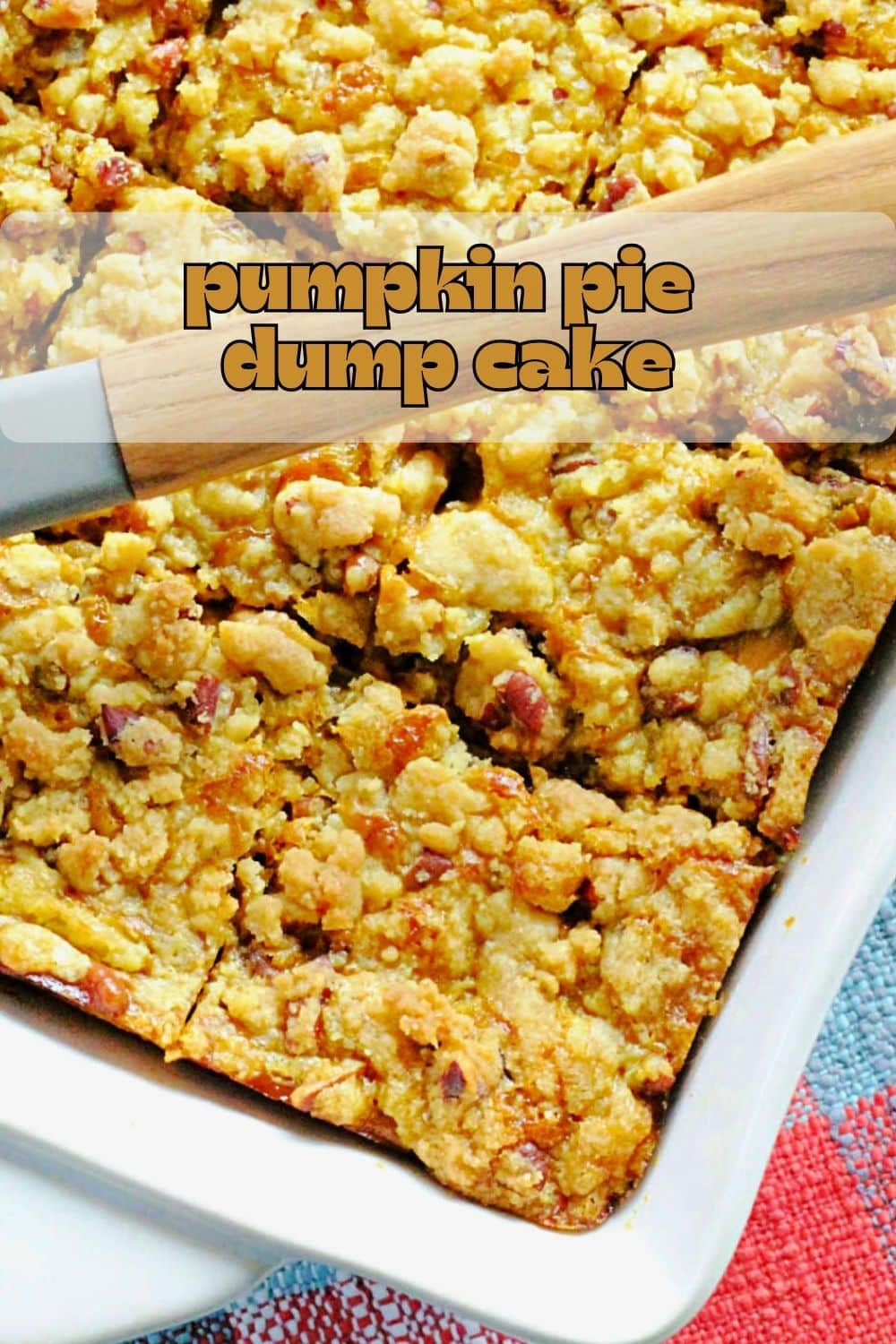 Pumpkin pie dump cake is a layered dessert. Tender yellow cake is topped with pumpkin pie filling and pecan streusel. via @foodtasticmom