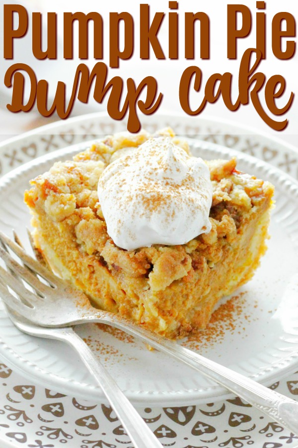 Pumpkin Pie Dump Cake | Foodtastic Mom #pumpkinpie #dumpcake #pumpkindumpcake