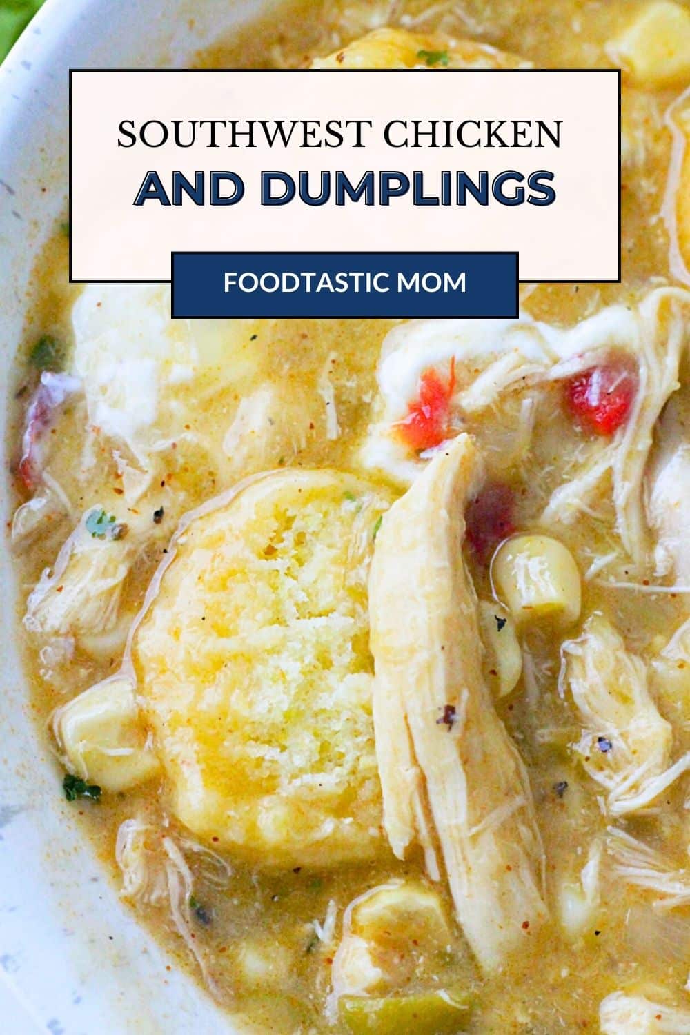 Classic chicken and dumplings gets a tasty makeover with a little heat in this Southwest Chicken and Dumplings Recipe. via @foodtasticmom