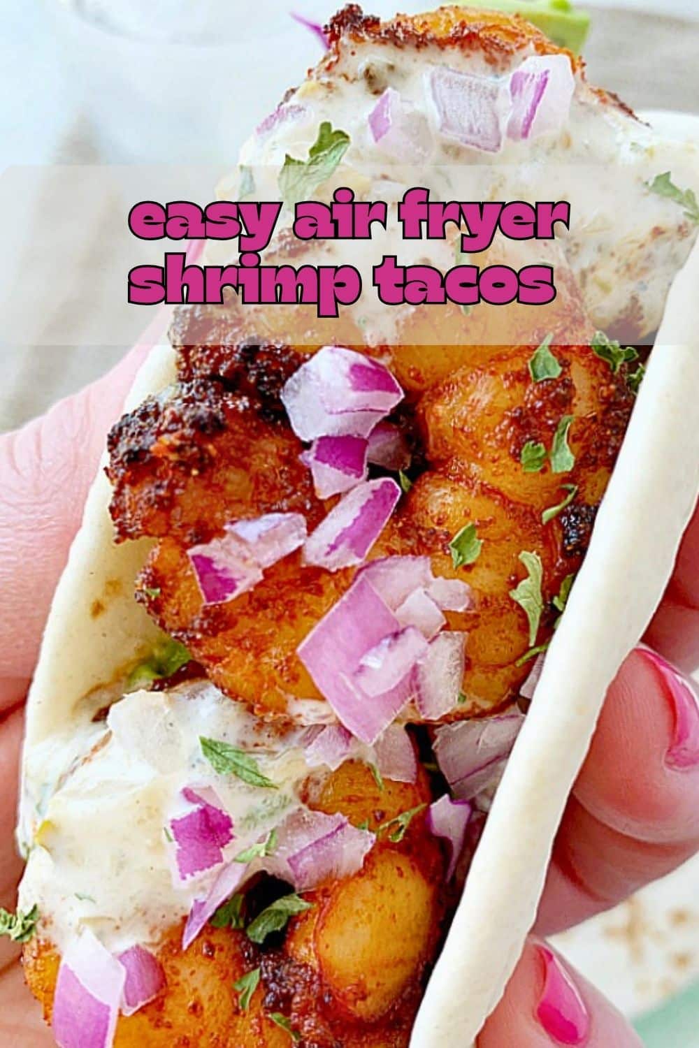 Turn your kitchen into the envy of all taco trucks with these simple and delicious Air Fryer Shrimp Tacos. via @foodtasticmom