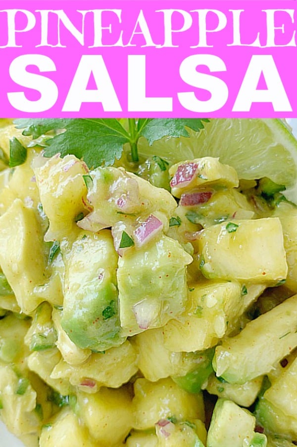 Pineapple Salsa | Foodtastic Mom #pineapplesalsa #pineapplesalsarecipeeasy