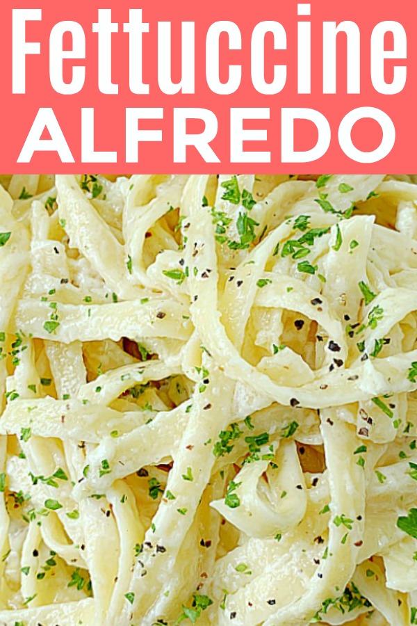 Fettuccine Alfredo | Foodtastic Mom #fettuccinealfredo #fettuccinealfredorecipe