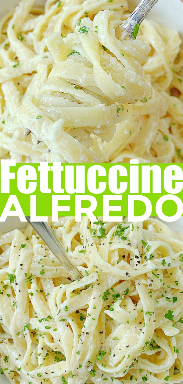 Fettuccine Alfredo | Foodtastic Mom #fettuccinealfredo #fettuccinealfredorecipe