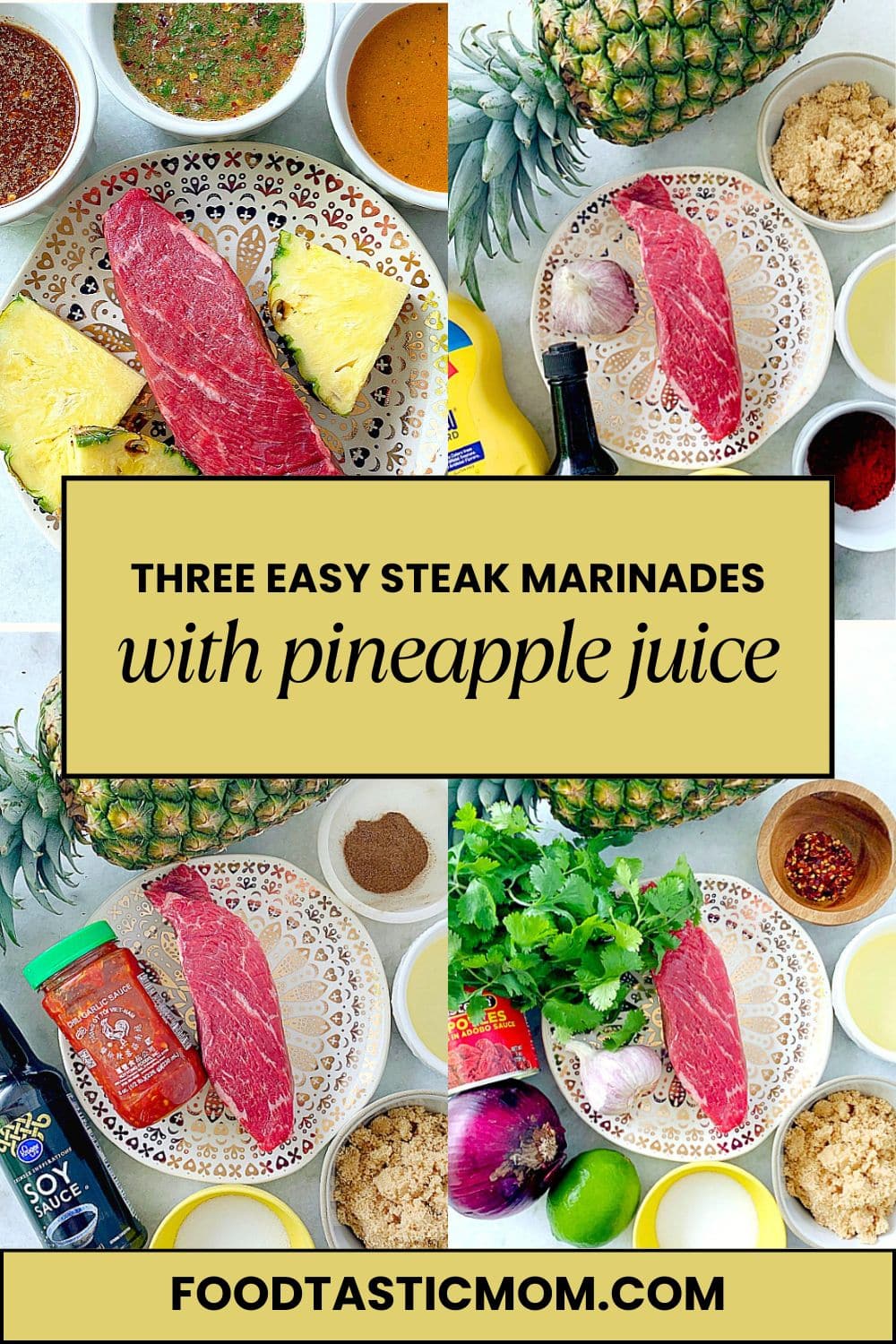 I'm showing you how to make a great steak marinade and it starts with fresh pineapple juice. This post contains three different steak marinades so you are sure to find one that suits your tastes! via @foodtasticmom