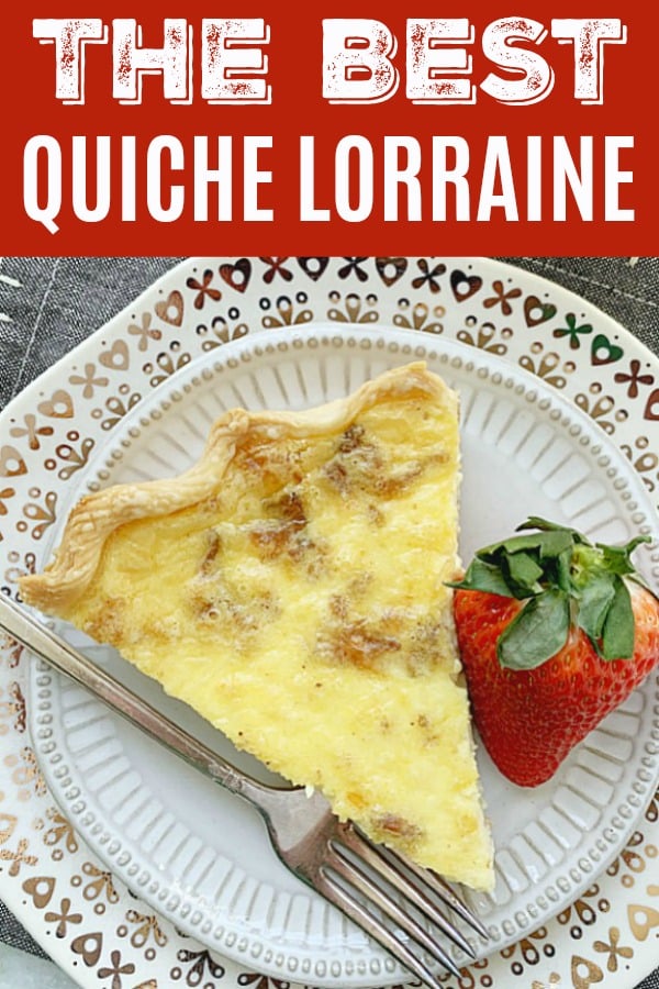 Quiche Lorraine | Foodtastic Mom #quiche #breakfastrecipes via @foodtasticmom