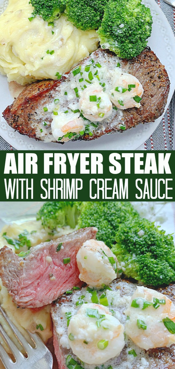 Air Fryer Steak with Shrimp Cream Sauce | Foodtastic Mom #ad #ohbeef #airfryersteak #steakrecipes #datenightdinnerrecipes #valentinesday via @foodtasticmom