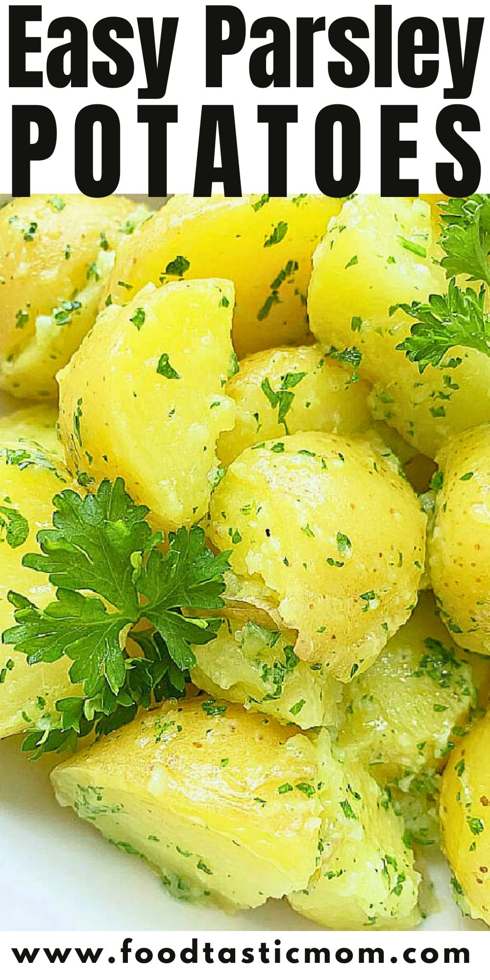 Parsley Potatoes are a perfect side dish with tons of flavor from dry-toasted garlic cloves, butter and lots of fresh parsley. via @foodtasticmom