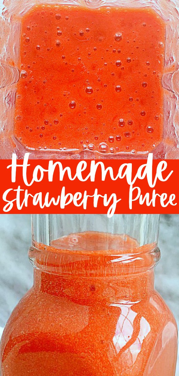 How to Make Strawberry Purée | Foodtastic Mom #strawberryrecipes #strawberrypuree