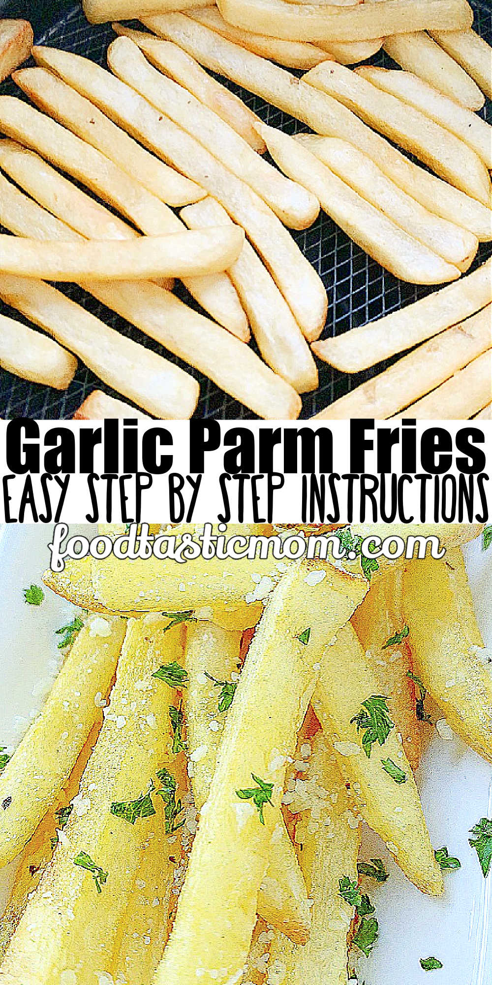 Learn how make Air Fryer Frozen French Fries and then make them extra delicious by turning them into Garlic Parmesan French Fries. via @foodtasticmom