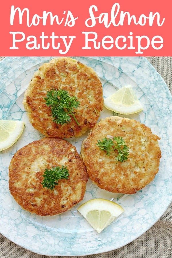 Mom's Salmon Patty Recipe | Foodtastic Mom #salmonrecipes #salmonpatties