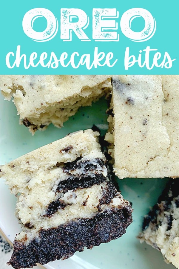 Oreo Cheesecake Bites | Foodtastic Mom #oreocheesecake #oreodessert
