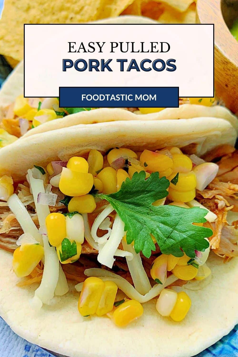 Shredded pork, corn salsa, creamy chipotle BBQ sauce and warm tortillas combine in this great recipe for pulled pork tacos. via @foodtasticmom