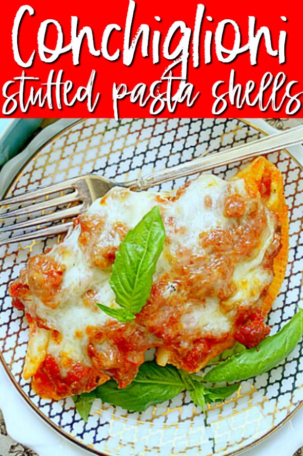 Conchiglioni Cheese Stuffed Shells | Foodtastic Mom #conchiglionipastarecipes #stuffedshells #cheesestuffedshells