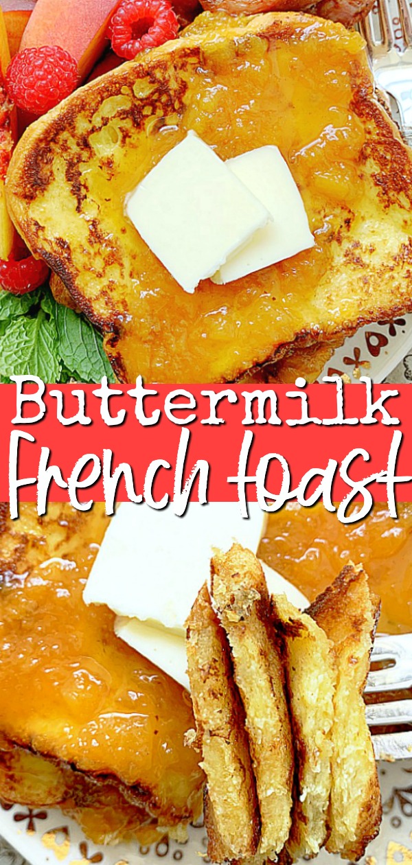 Buttermilk French Toast | Foodtastic Mom #frenchtoastrecipe #frenchtoast #buttermilkfrenchtoast via @foodtasticmom